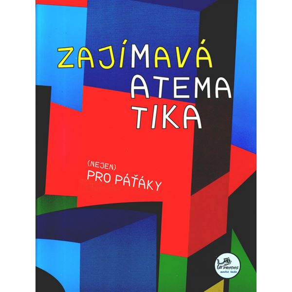Zajímavá matematika (nejen) pro páťáky