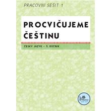 Procvičujeme češtinu 5 - Pracovní sešit 1