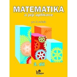 Matematika a její aplikace 5 – 3. díl