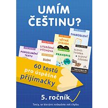 Umím češtinu? 60 testů pro úspěšné přijímačky - 5. ročník