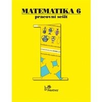 Matematika 6 - Pracovní sešit 1