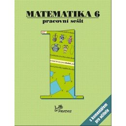Matematika 6 - Pracovní sešit 1 s komentářem pro učitele