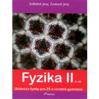 Fyzika II - 2. díl - učebnice