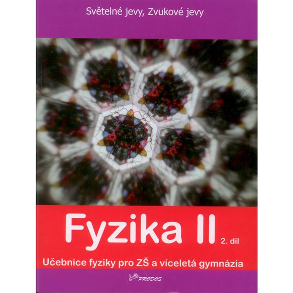 Fyzika II - 2. díl - učebnice