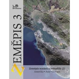 Zeměpis 3 - Zeměpis oceánů a světadílů 2 - učebnice