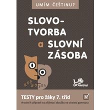 Umím češtinu? - Slovotvorba a slovní zásoba 7