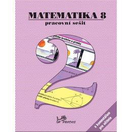 Matematika 8 - Pracovní sešit 2 s komentářem pro učitele