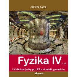 Fyzika IV - 2. díl - učebnice