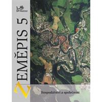 Zeměpis 5 (Hospodářství a společnost) - učebnice