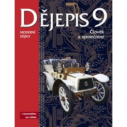 Dějepis 9 - učebnice s komentářem pro učitele