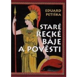 Staré řecké báje a pověsti  ( 3. vydání )  OTTOVO NAKLADATELSTVÍ