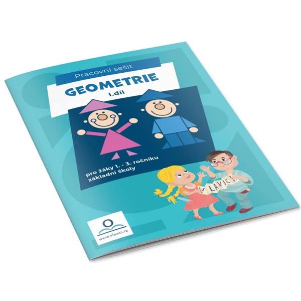 Geometrie 1. díl - Pracovní sešit, pro 1. - 3. ročník