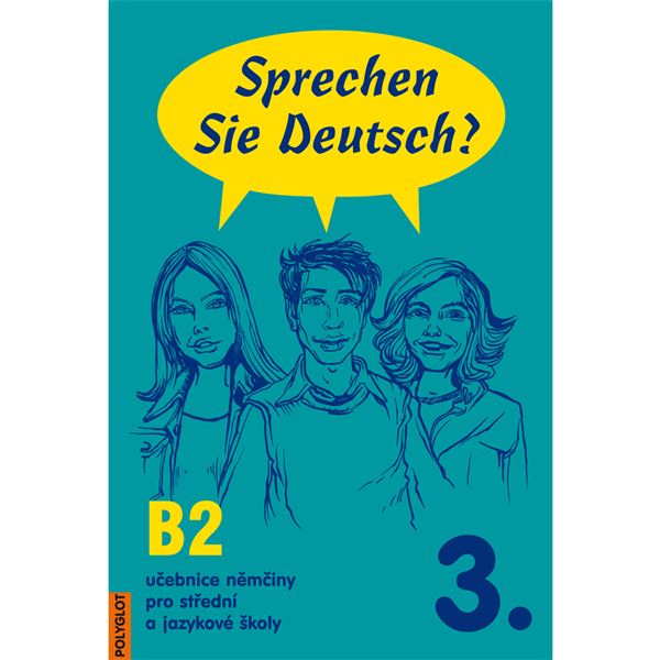 Sprechen Sie Deutsch? III učebnice