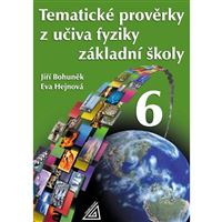Tematické prověrky z učiva fyziky 6.r.ZŠ