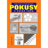 Pokusy z volné ruky