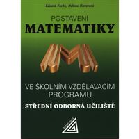 Postavení matematiky ve Školním vzdělávacím programu na SOU