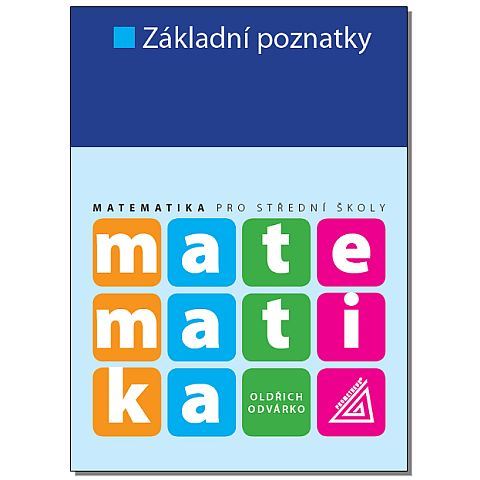 Matematika pro SŠ - Základní poznatky