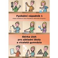 Fyzikální nápadník 1 - sbírka úloh pro ZŠ a víceletá gymnázia