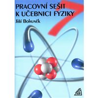 Pracovní sešit k učebnici fyziky 7 (Bohuněk)