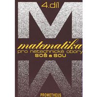 Matematika pro netechnické obory SOŠ a SOU, 4. díl