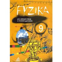 Fyzika 9 pro ZŠ a víceletá gymnázia (Macháček)