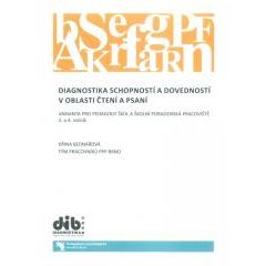 Diagnostika schopností a dovedností v oblasti čtení a psaní 3. a 4. ročník