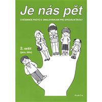 Je nás pět 2. sešit - cvičebnice počtů (jaro, léto)