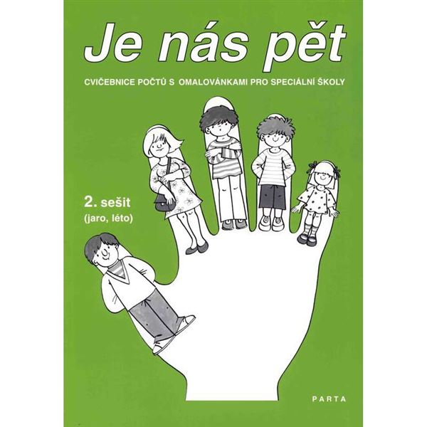 Je nás pět 2. sešit - cvičebnice počtů (jaro, léto)
