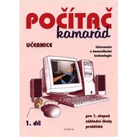 Počítač kamarád 1.díl - učebnice pro 1.st. ZŠ praktické