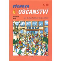 Výchova k občanství 1. díl - Pracovní sešit pro 2. st. ZŠ praktické