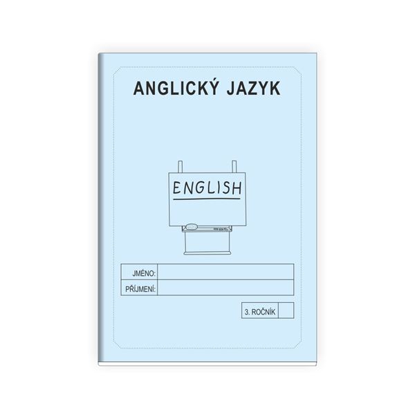 Anglický jazyk 3 - školní sešit MODRÁ