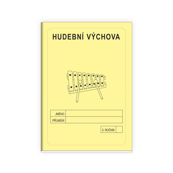  Hudební výchova 5 - školní sešit ŽLUTÁ