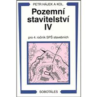 Pozemní stavitelství IV pro 4. r. SPŠ stavebních