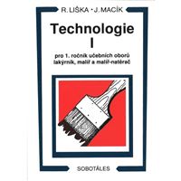 Technologie I pro 1. r. - lakýrník, malíř, malíř - natěrač