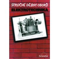 Stručné dějiny oborů - elektrotechnika