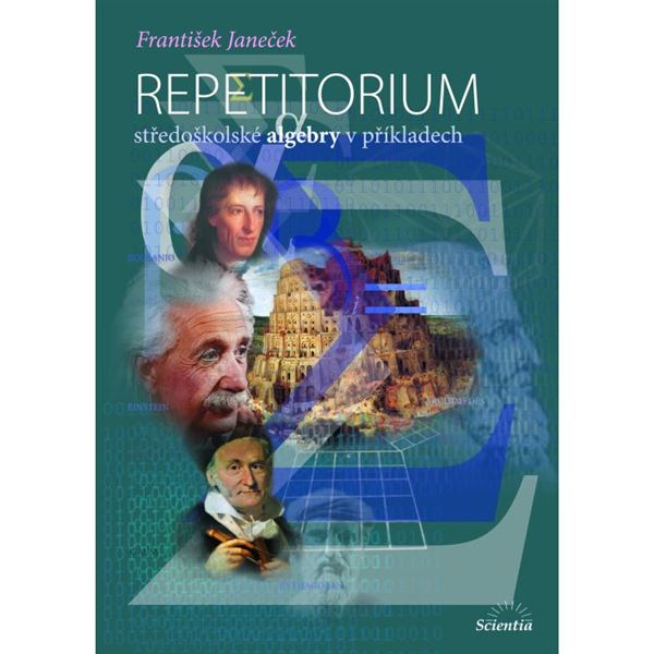 Repetitorium středoškolské algebry v příkladech