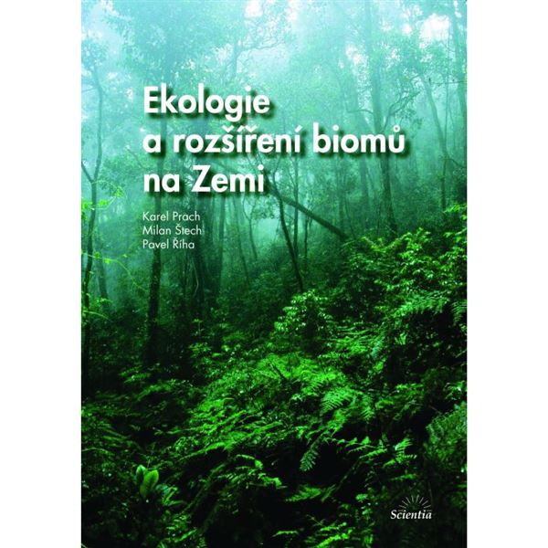 Ekologie a rozšíření biomů na Zemi