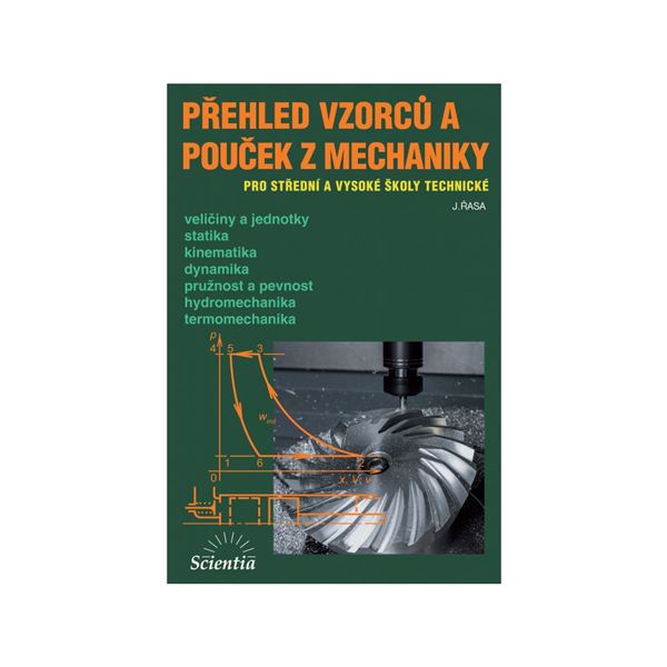 Přehled vzorců a pouček z mechaniky
