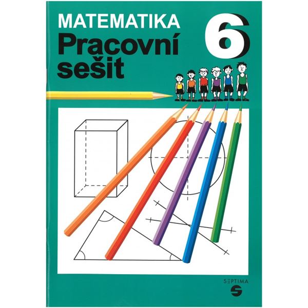 Matematika 6 ZvŠ - Pracovní sešit