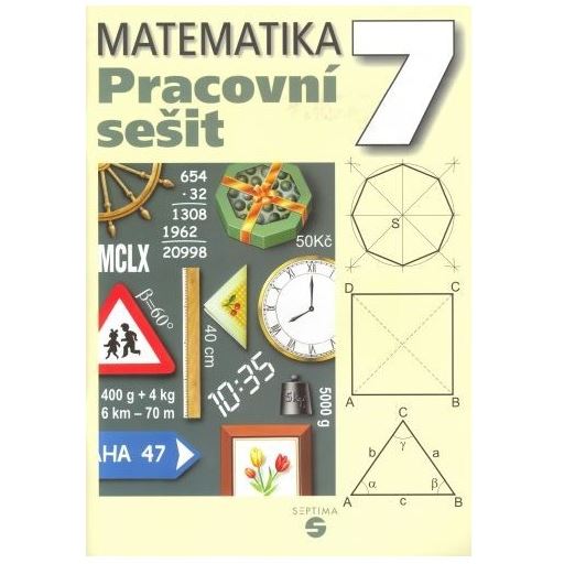 Matematika 7 ZvŠ - Pracovní sešit
