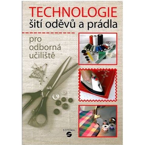 Technologie šití oděvů a prádla