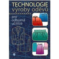 Technologie výroby oděvů