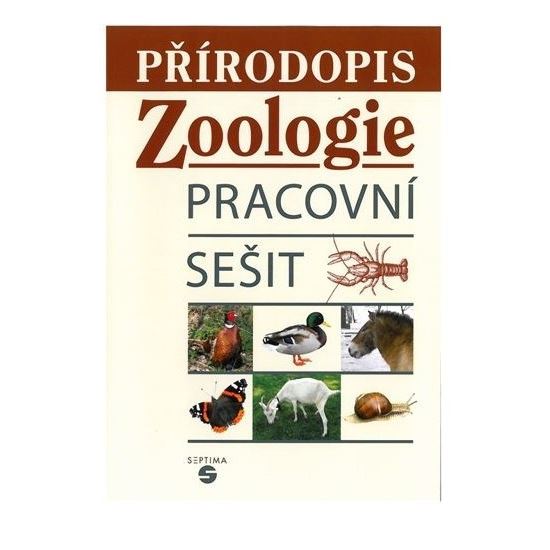 Přírodopis - Zoologie - Pracovní sešit pro ZvŠ
