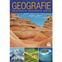 Geografie SŠ III - Regionální geografie světa