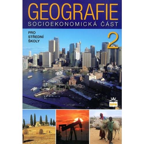Geografie SŠ II - socioekonomická část