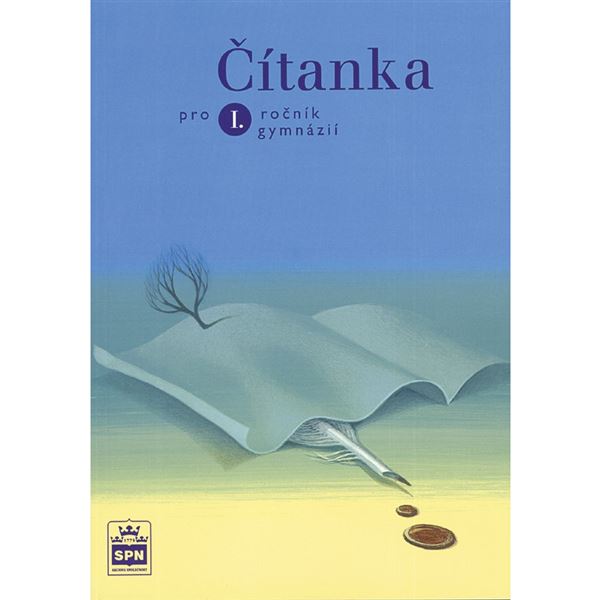 Čítanka pro 1.r. gymnázií (Soukal)
