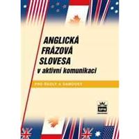Anglická frázová slovesa v aktivní komunikaci