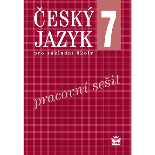 Český jazyk 7 - pracovní sešit