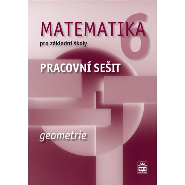 Matematika 6 - Geometrie - pracovní sešit