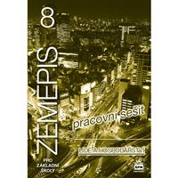 Zeměpis 8 (Lidé a hospodářství) - pracovní sešit RVP